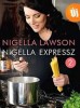 Lawson, Nigella : Nigella Expressz 2.