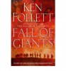 Follett, Ken  : Fall of Giants
