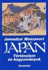 Jamadzsi Maszanori : Japán - Történelem és hagyományok