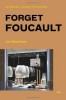 Baudrillard, Jean : Forget Foucault
