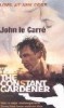 Le Carré, John : The Constant Gardener