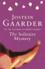 Gaarder, Jostein : The Solitaire Mystery