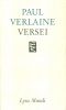 Verlaine, Paul : -- versei