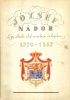Lestyán Sándor : József Nádor - egy alkotó élet irásban és képben 1776-1847