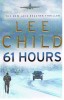 Child, Lee : 61 hours