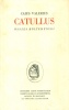 Catullus, Caius Valerius  : -- összes költeményei