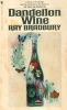 Bradbury, Ray : Dandelion Wine