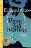 Albee, Edward : Three Tall Women