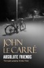Le Carré, John : Absolute Friends