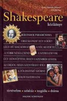 Dunton-Downer, Leslie - Riding, Alan  : Shakespeare kézikönyv