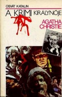 Osvát Katalin : A krimi királynője Agatha Christie