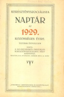 Keresztényszociálista Naptár 1929. közönséges évre. X. évf.