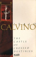 Calvino, Italo : The Castle of Crossed Destinies