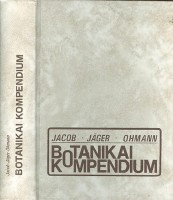 Jacob - Jäger - Ohmann : Botanikai kompendium