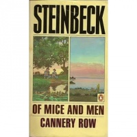 Steinbeck, John : Of Mice and Men - Cannery Row