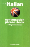 Vecchietti, Maria - Johnson, Jane : Italian / Conversation phrase book