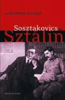 Volkov, Szolomon : Sosztakovics és Sztálin