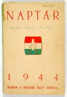 Magyar Élet Pártja - Naptár 1944.