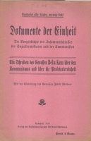 Kun Béla - Georg Lukács - Ignaz Bogár : Dokumente der Einheit - Die Vorgeschichte des Zusammenschlusses der Sozialdemokraten und der Kommunisten.