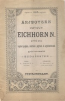 Árjegyzék özvegy Eichhorn utóda legelső paplan., matrácz-, ágytoll és ágyfehérnemű gyári raktárból Budapesten.