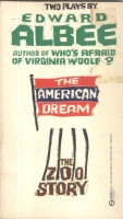 Albee, Edward : Two Plays: The American Dream and The Zoo Story