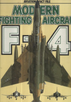 Bonds, Ray (Ed.) : Modern Fighting Aircraft - F-4 Phantom II 