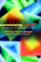 Aunger, Robert (Ed.) : Darwinizing Culture - The Status of Memetics as a Science