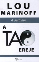 Marinoff, Lou : A Tao ereje