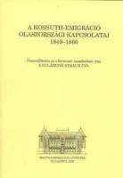 Nyulásziné Straub Éva  : A Kossuth-emigráció olaszországi kapcsolatai 1849-1866 