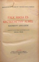 Angyal Dávid (szerk.) : Falk Miksa és Kecskeméthy Aurél elkobzott levelezése