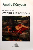 Gloviczki Zoltán : Ovidius ars poeticája