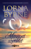 Byrne, Lorna : Mennyei szeretet
