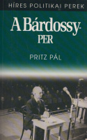 Pritz Pál : A Bárdossy-per