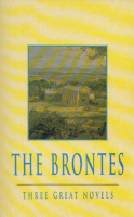 The Brontes - The Great Novels of the Bronte Sisters