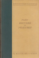 Flaubert, Gustave : Bouvard és Pécuchet  