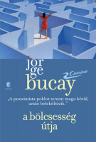 Bucay, Jorge : A bölcsesség útja