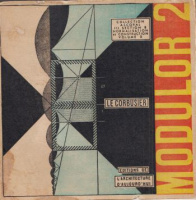 Corbusier, Le : Modulor 2 1955 - 1955 (La parole est aux usagers) suite de 