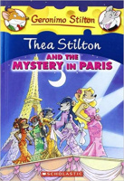 Stilton, Geronimo : The Stilton and the Mystery in Paris