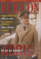 Rubicon 2005/10-2006/1 - Adolf Hitler - ki ez az ember?