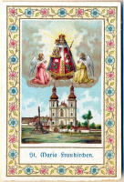 187 : [A frauenkircheni (Boldogasszony) kegyszobor a templommal] „St. Maria Fruakirchen.”