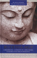 Hanson, Rick - Richard Mendius : Buddha-agy - A boldogság, a szeretet és a bölcsesség gyakorlatias idegtudománya.  (CD melléklettel)