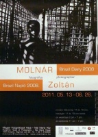 Molnár Zoltán fotográfus: Brazil napló 2008. - Brazil Diary 2008.