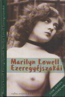 Marilyn Lowell Ezeregyéjszakái