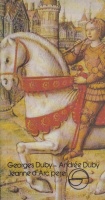 Duby, Georges - Andrée Duby : Jeanne d'Arc perei