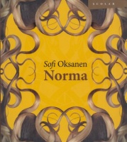 Oksanen, Sofi : Norma