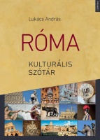 Lukács András : Róma - Kulturális szótár