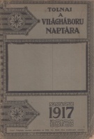 Tolnai - A világháború naptára az 1917. évre