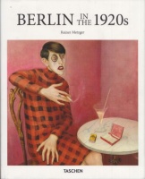 Metzger, Rainer (Ed.) : Berlin in the 1920s
