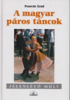 Pesovár Ernő : A magyar páros táncok