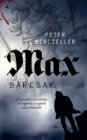 Berczeller, Peter : MAX bárcsak...